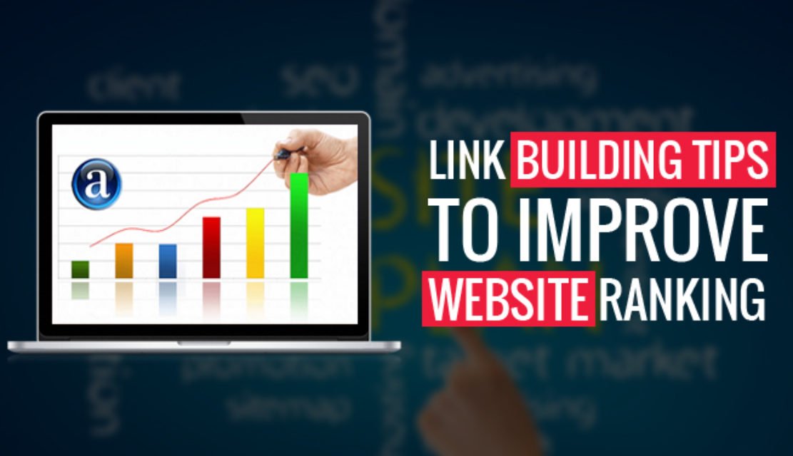 Link Building Tips to Improve Website Ranking