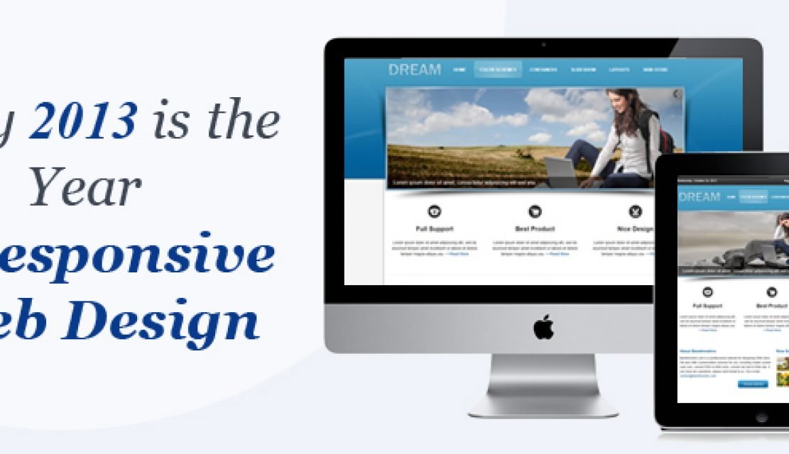 2013 – The Year of Responsive Web Designs