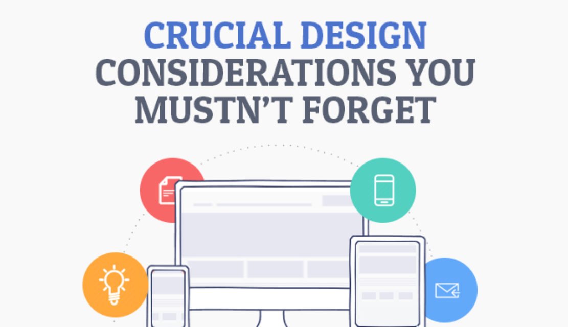 Crucial Design Considerations You Mustn’t Forget