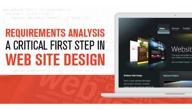 Requirements Analysis – a Critical First Step in Web Site Design