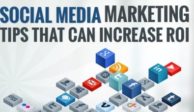 Social Media Marketing Tips that Can Increase ROI