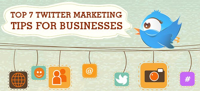 Top-7-Twitter-Marketing-Tips-For-Businesses-