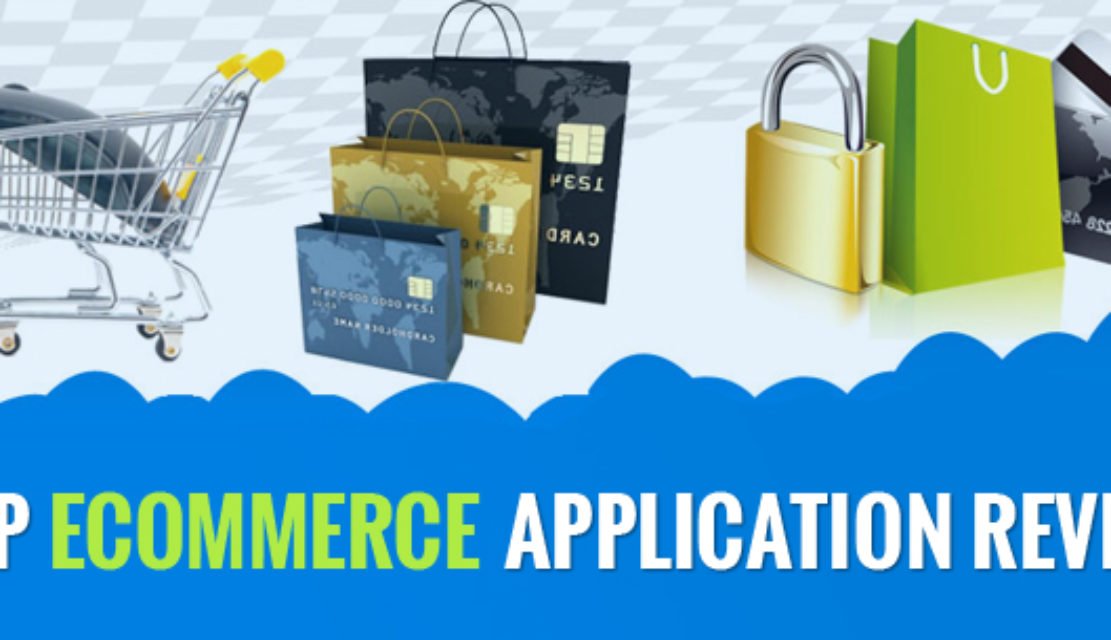 Reviewing the Best E-commerce App Available Online