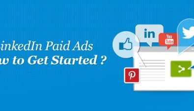 LinkedIn Paid Ads : How to Get Started?