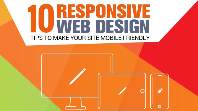 10-Responsive-Web-Design-Tips-to-Make-Your-Site-Mobile-Friendly