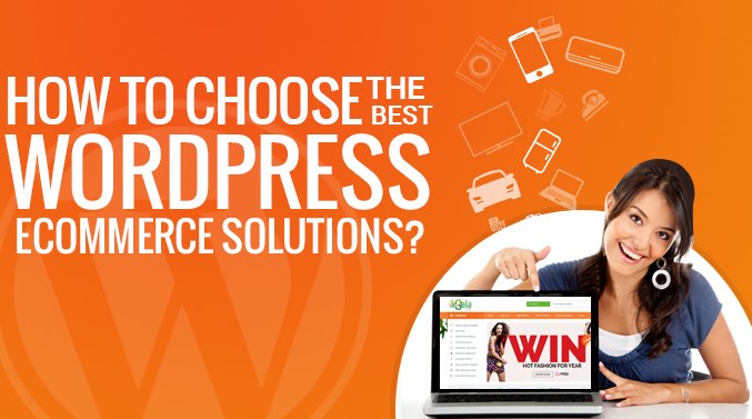 Best WordPress Ecommerce Solutions